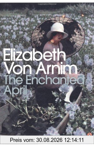 The Enchanted April (Penguin Modern Classics)