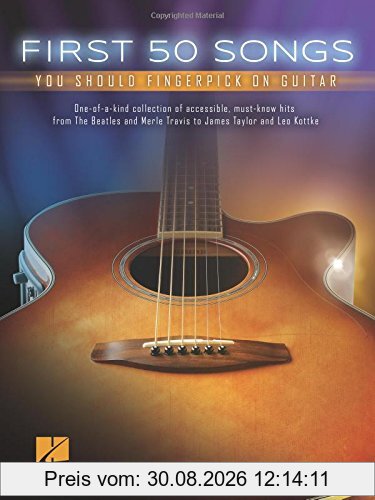 First 50 Songs You Should Fingerpick on Guitar