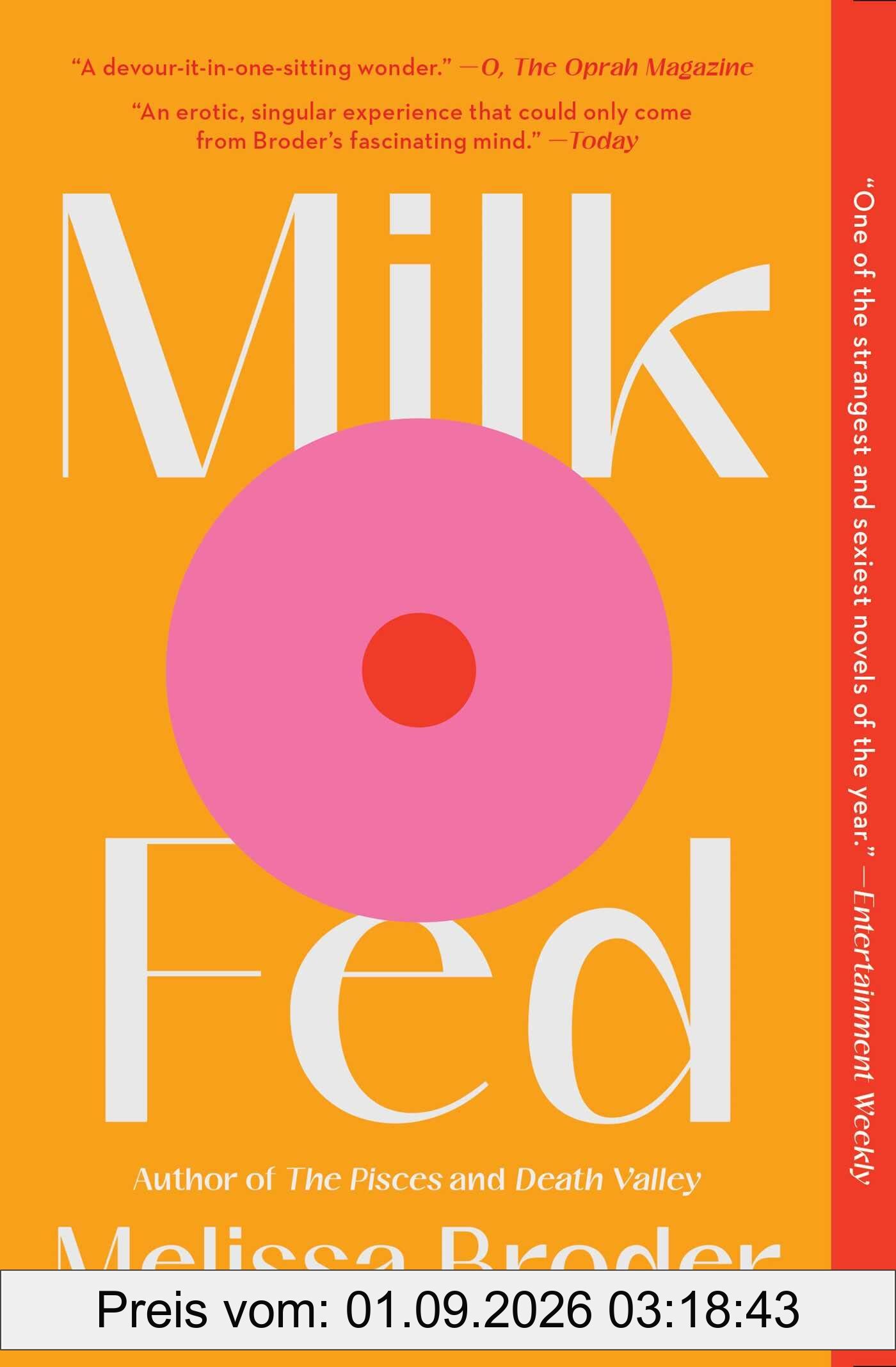 Milk Fed: A Novel
