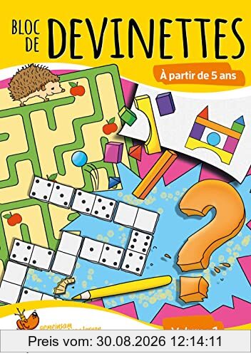 Bloc de devinettes À partir de 5 ans, volume 1, A5-Bloc (Rätseln, knobeln, logisches Denken, Band 769)
