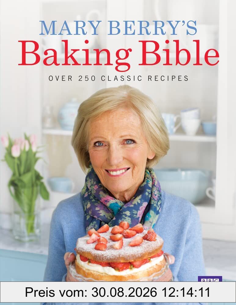Mary Berry's Baking Bible