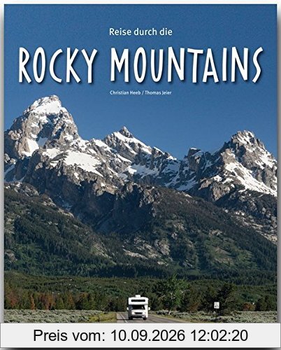 Reise durch die ROCKY MOUNTAINS - Ein Bildband mit 180 Bildern - STÜRTZ Verlag
