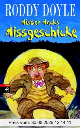 Mister Macks Missgeschicke