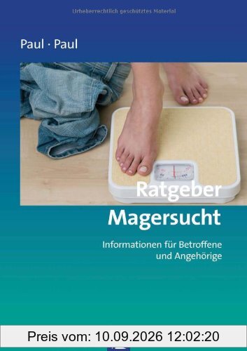 Ratgeber Magersucht: Informationen für Betroffene und Angehörige