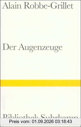 Der Augenzeuge.