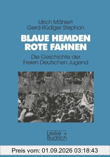 Blaue Hemden - Rote Fahnen