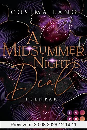 A Midsummer Night's Deal. Feenpakt: Magische Urban Fantasy über einen gefährlichen Liebespakt