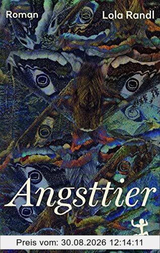 Angsttier: Roman