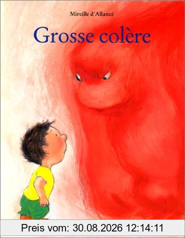 Grosse colère