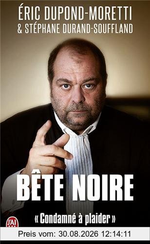 Bête noire : condamné à plaider