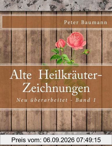Alte Heilkräuter-Zeichnungen