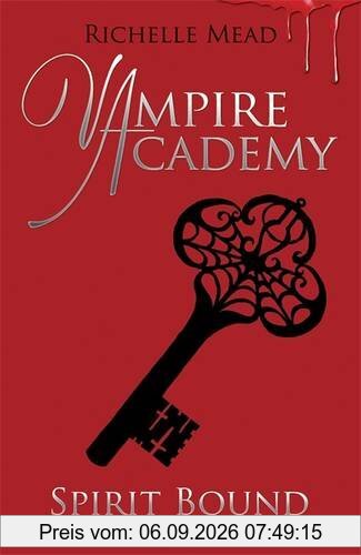 Vampire Academy: Spirit Bound (book 5)