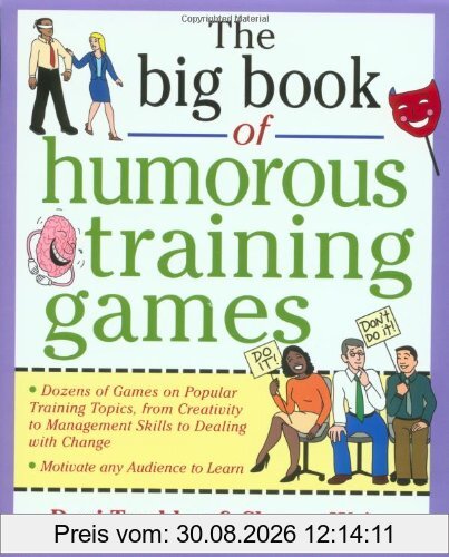 The Big Book of Humorous Training Games (Big Book of Business Games)