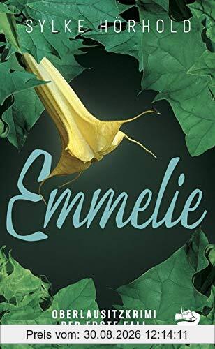 Emmelie: Der erste Fall