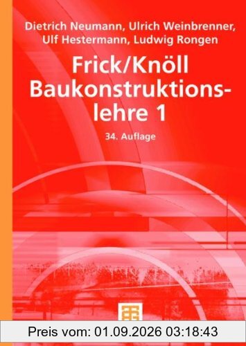 Frick/Knöll Baukonstruktionslehre 1: BD 1