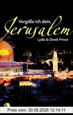 Vergäße ich dein, Jerusalem