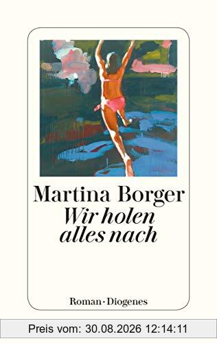Wir holen alles nach