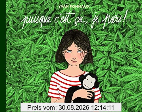 Puisque c'est ça, je pars !