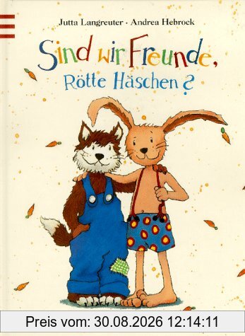 Sind wir Freunde, Rötte Häschen?