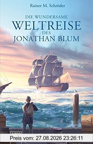 Die wundersame Weltreise des Jonathan Blum