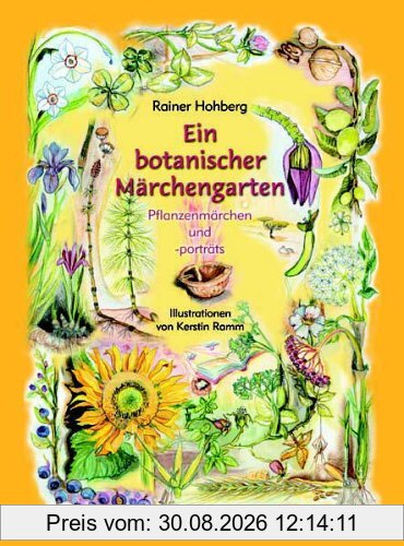 Ein botanischer Märchengarten