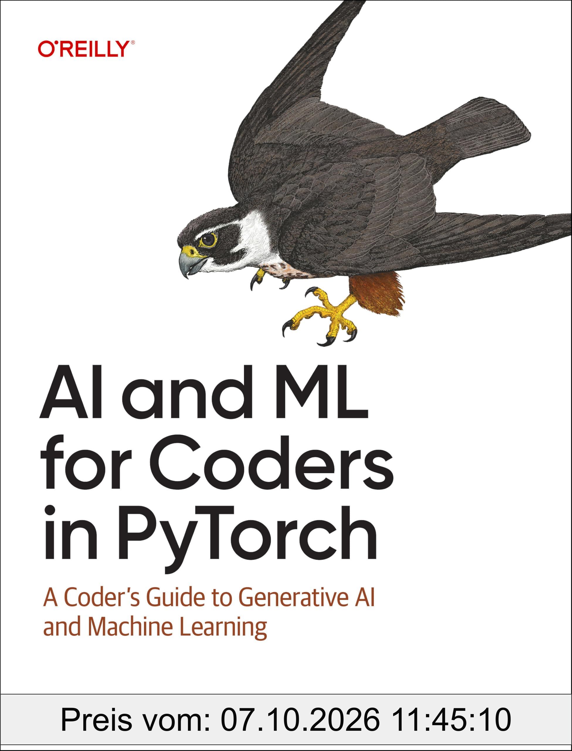 AI and ML for Coders in PyTorch: A Coder's Guide to Generative AI and Machine Learning
