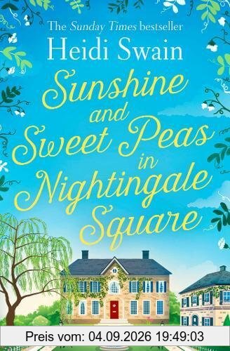 Sunshine and Sweet Peas in Nightingale Square