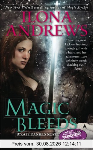 Magic Bleeds (Kate Daniels)