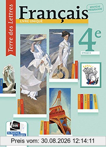Français 4e, cycle 4 : livre unique : nouveau programme