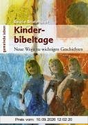 Kinderbibeltage: Neue Wege zu wichtigen Geschichten