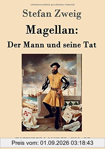 Magellan: Der Mann und seine Tat
