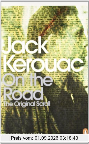 On the Road: The Original Scroll (Penguin Modern Classics)