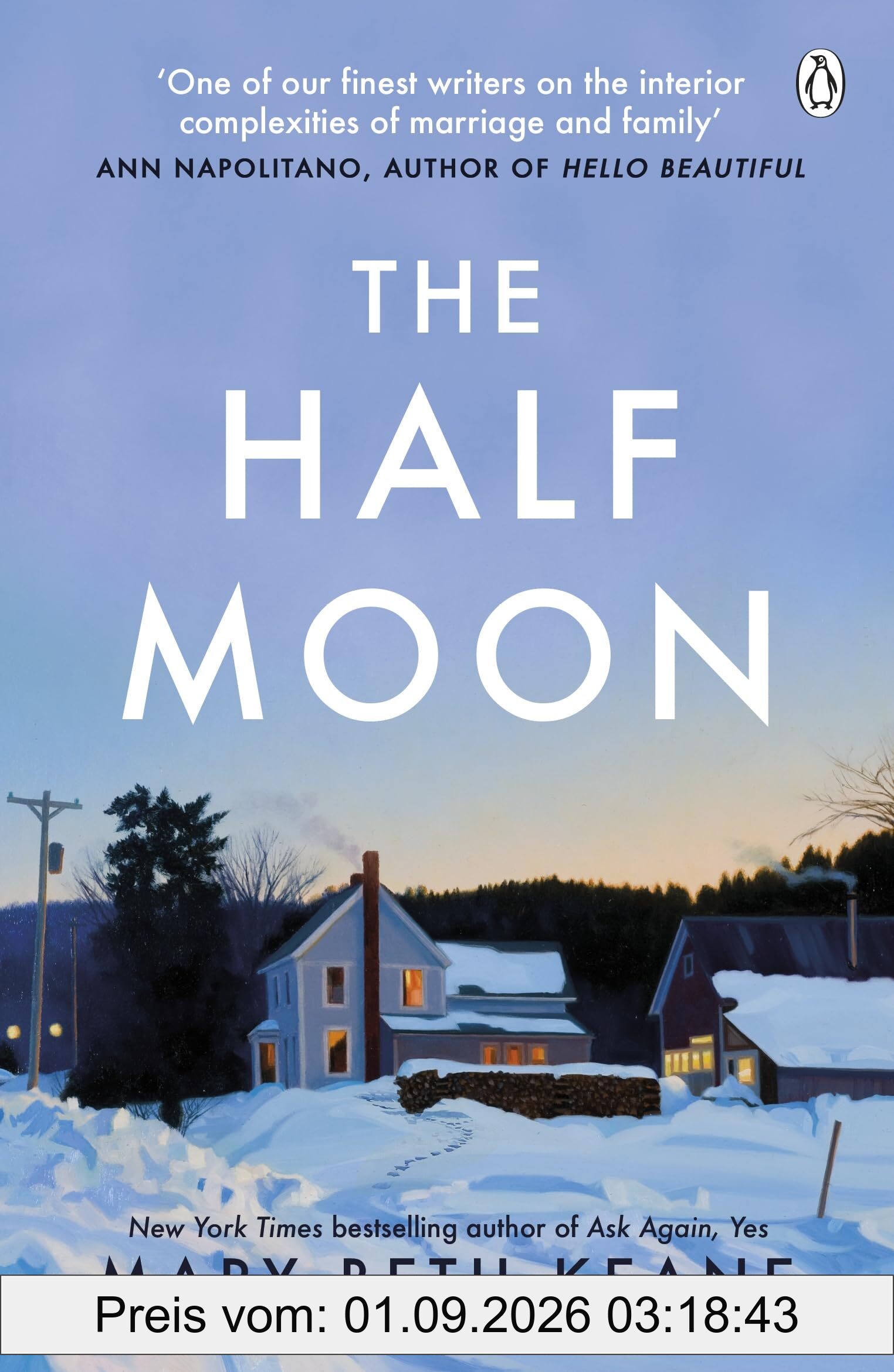 The Half Moon: A deeply moving story about love, marriage and forgiveness from the New York Times bestselling author