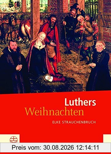 Luthers Weihnachten