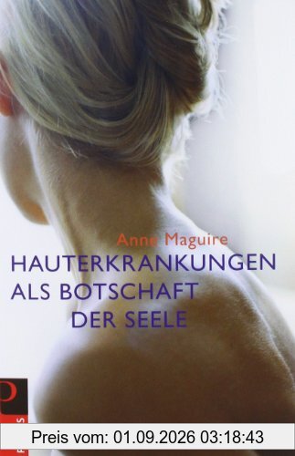 Hauterkrankungen als Botschaft der Seele