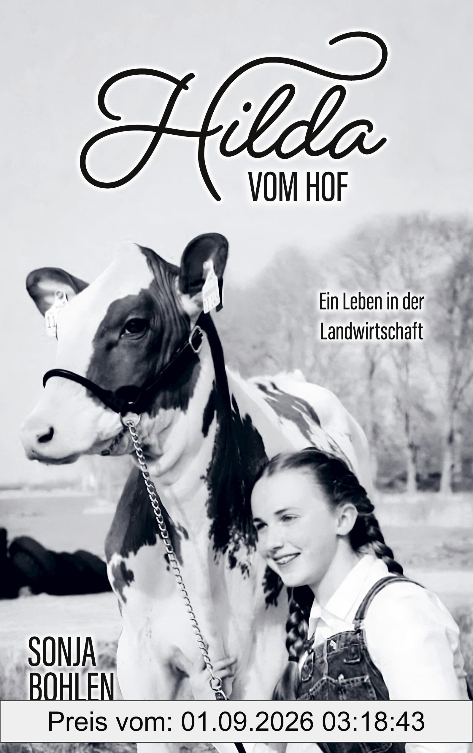 Hilda vom Hof: Ein Leben in der Landwirtschaft