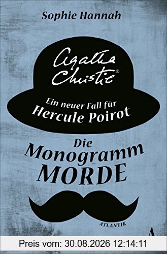 Die Monogramm-Morde: Ein neuer Fall für Hercule Poirot