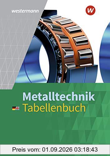 Metalltechnik: Tabellenbuch