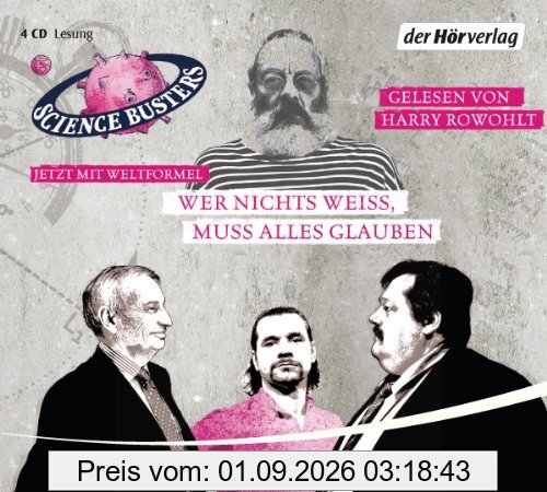 Wer nichts weiß, muss alles glauben