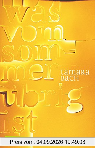 was vom Sommer übrig ist