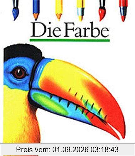 Die Farbe (Meyers kleine Kinderbibliothek)