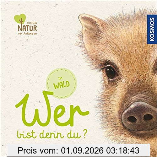 Wer bist denn du? Im Wald