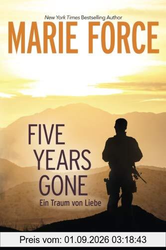 Five Years Gone-Ein Traum von Liebe