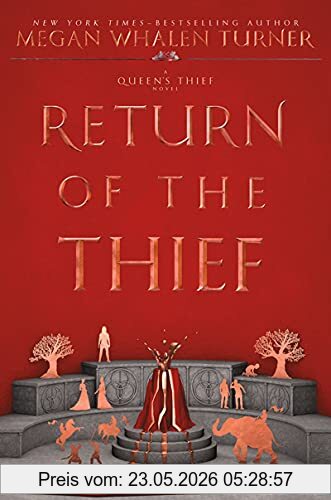 Turner, Megan Whalen Return Of The Thief (Queen's Thief, 6)
