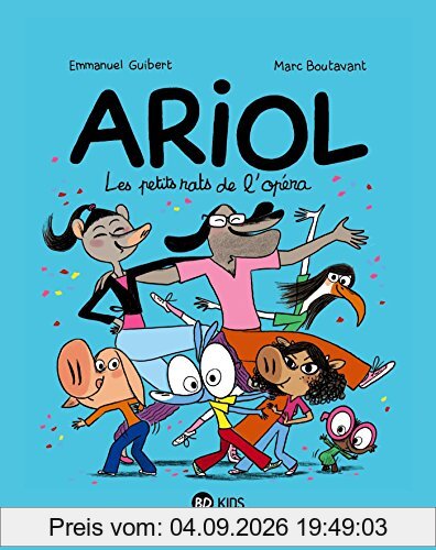 Ariol. Vol. 10. Les petits rats de l'Opéra