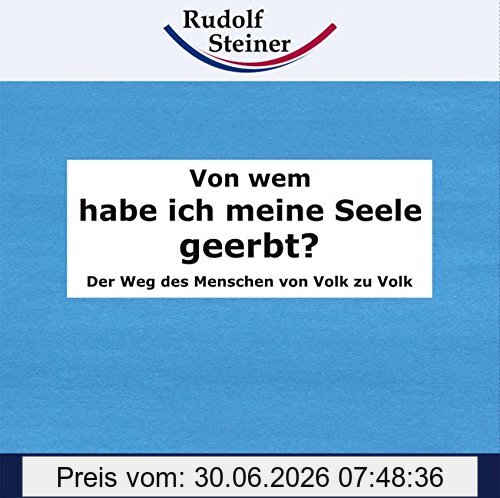 unbekannt Von Wem Habe Ich Meine Seele Geerbt?, Der Weg Des Menschen Von Volk Zu Volk