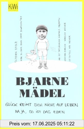 Binding : Taschenbuch, Edition : 3, Label : KiWi-Paperback, Publisher : KiWi-Paperback, medium : Taschenbuch, numberOfPages : 128, publicationDate : 2011-05-19, authors : Bjarne Mädel, languages : german, ISBN : 3462043161