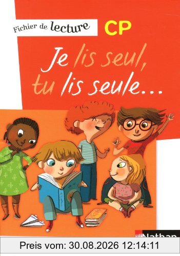Je lis seul, tu lis seule CP : fichier de lecture