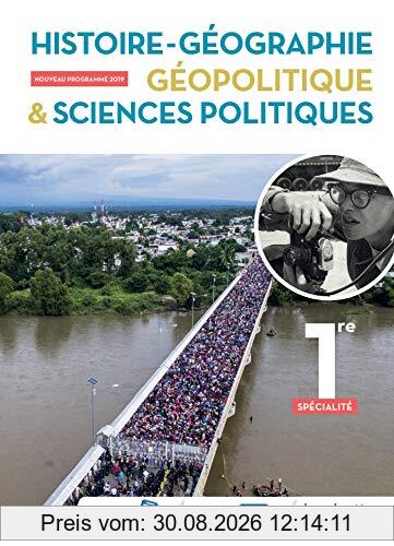 Histoire géographie, géopolitique & sciences politiques 1re, spécialité : programme 2019