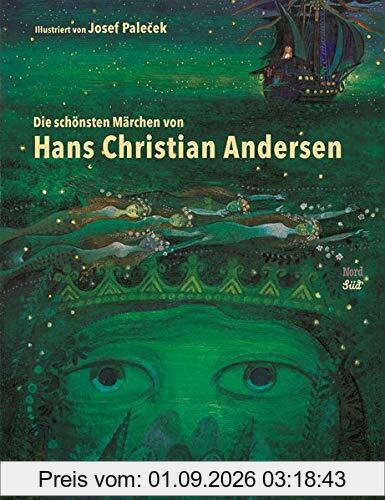 Die schönsten Märchen von Hans Christian Andersen